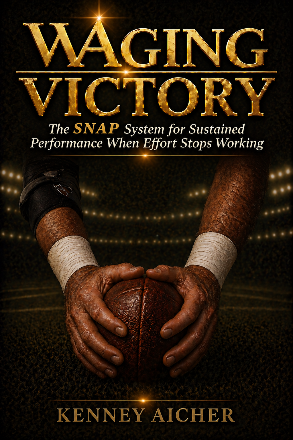 Front cover of Waging Victory by Kenney Aicher